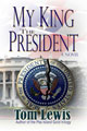 My King The President