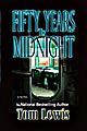 Fifty Years to Midnight