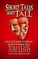 Short Tales and Tall